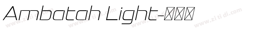 Ambatah Light字体转换